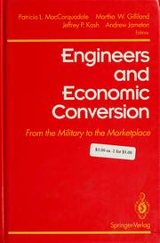 Cover of: Engineers and economic conversion by Patricia L. Maccorquodale