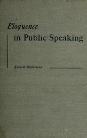 Cover of: Eloquence in public speaking by Kenneth McFarland