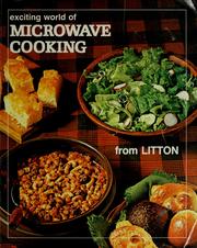 An exciting new world of microwave cooking from Litton by Litton Microwave Cooking Center.