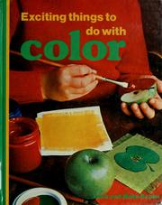 Cover of: Exciting things to do with color