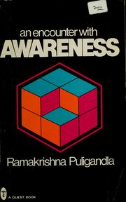 Cover of: An encounter with awareness by B. Puligandla