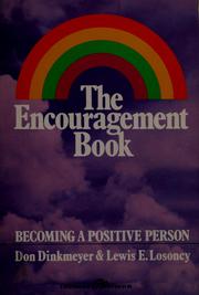 Cover of: The encouragement book by Dinkmeyer, Don C.