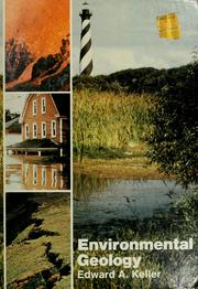 Cover of: Environmental geology by Keller, Edward A.