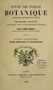Cover of: Etude des fleurs by Antoine Cariot