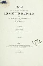 Cover of: Essai sur une manière de représenter les quantités imaginaires dans les constructions géométriques. by Jean Robert Argand