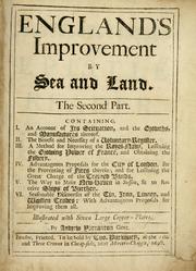 Cover of: England's improvement by sea and land ... by Andrew Yarranton