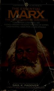 Cover of: The essential Marx: the non-economic writings, a selection