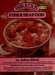 Cover of: Fabulous fish & seafood by Johna Blinn