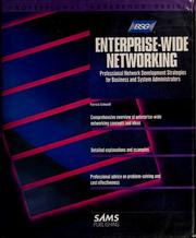 Cover of: Enterprise-wide networking by Patricia Schnaidt