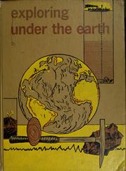 Cover of: Exploring under the earth: [the story of geology and geophysics]