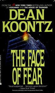 Cover of: The face of fear by Dean Koontz