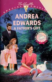 A father's gift by Andrea Edwards