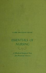 Essentials of nursing by Claire (Brackman) Keane