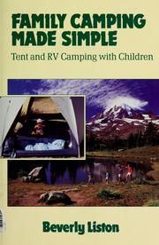 Cover of: Family camping made simple: tent and RV camping with children