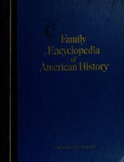 Cover of: Family encyclopedia of American history