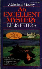 Cover of: An excellent mystery by Edith Pargeter