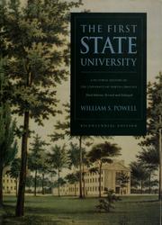 Cover of: The first state university: a pictorial history of the University of North Carolina