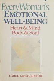 Cover of: EveryWoman's emotional well-being by Carol Tavris, Dianne L. Chambless
