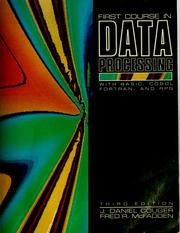 Cover of: First course in data processing with BASIC, COBOL, FORTRAN, and RPG