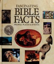 Cover of: Fascinating Bible facts by Howard, David M. Jr., Gary M. Burge