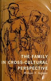 Cover of: The family in cross-cultural perspective. by William N. Stephens