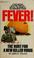 Cover of: Fever!