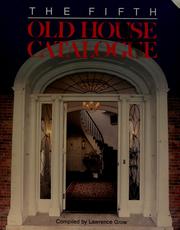Cover of: The fifth old house catalogue by Lawrence Grow