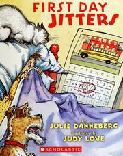 First day jitters by Julie Danneberg