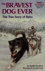 The Bravest Dog Ever by Natalie Standiford