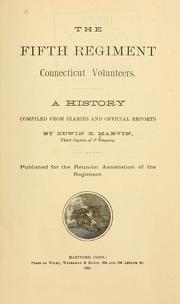 Cover of: The Fifth Regiment, Connecticut Volunteers