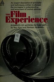 Cover of: The film experience by Roy Huss