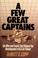 Cover of: A few great captains