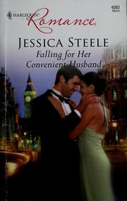 Falling for her convenient husband by Jessica Steele
