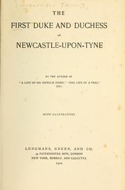 Cover of: The first Duke and Duchess of Newcastle-upon-Tyne