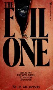 Cover of: The evil one by J. N. Williamson