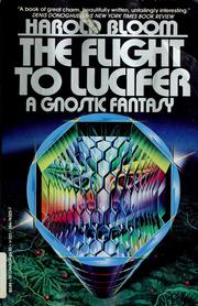 Cover of: The flight to Lucifer: a gnostic fantasy