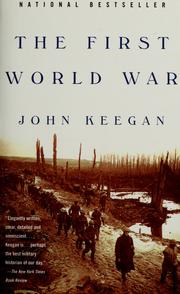 Cover of: The First World War by John Keegan