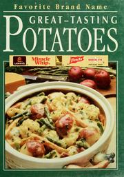 Cover of: Favorite brand name great-tasting potatoes by Publications International, Ltd