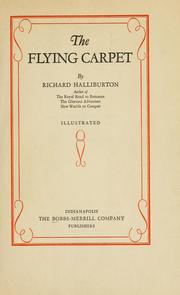 Cover of: The Flying carpet by Richard Halliburton