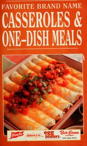 Cover of: Favorite brand name casseroles & one-dish meals