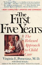 Cover of: The first five years by Virginia E. Pomeranz