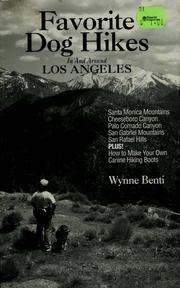 Cover of: Favorite dog hikes in and around Los Angeles by Wynne Benti