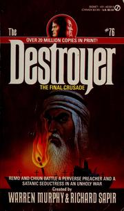 Cover of: The Destroyer #76: The Final Crusade