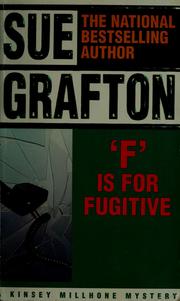 Cover of: "F" is for fugitive by Sue Grafton
