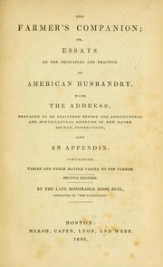 Cover of: Farmer's companion, or, Essays on the principles and practice of American husbandry by Jesse Buel