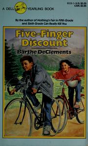 Cover of: Five finger discount by Barthe DeClements