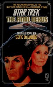 Cover of: The Final Nexus by Gene DeWeese