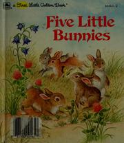 Cover of: Five little bunnies by Linda Hayward