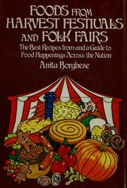 Cover of: Foods from harvest festivals and folk fairs by Anita Borghese