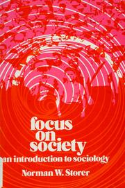Cover of: Focus on society by Norman W. Storer